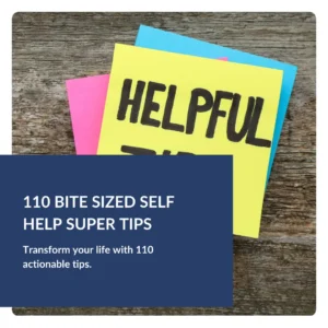 110 Bite Sized Self Help Super Tips