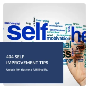 404 Self Improvement Tips