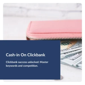 Cash-in On Clickbank