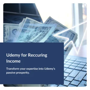 Udemy for Reccuring Income