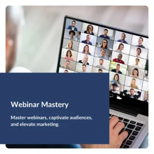 Webinar Mastery